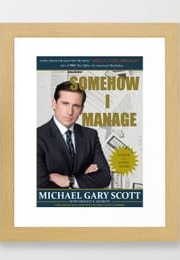 Somehow I Manage (Michael Scott)
