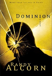 Dominion (Randy Alcorn)