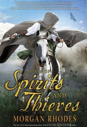 A Book of Spirits and Thieves (Morgan Rhodes)