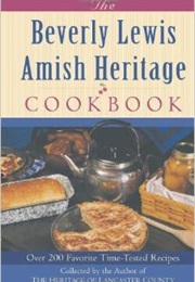 The Beverly Lewis Amish Heritage Cookbook (Beverly Lewis)