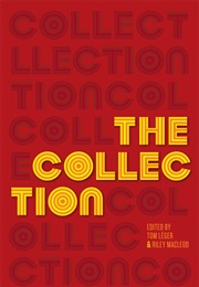 The Collection by Tom Leger and Riley MacLeod (Tom Leger and Riley MacLeod)