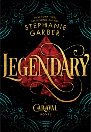 Legendary (Stephanie Garber)