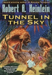 Tunnel in the Sky (Robert A. Heinlein)