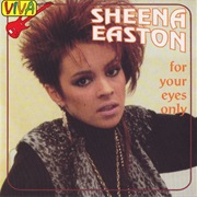 For Your Eyes Only - Sheena Easton