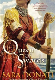 Queen of Swords (Sara Donati)