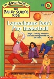 Leprechauns Don&#39;t Play Basketball (Debbie Dadey)
