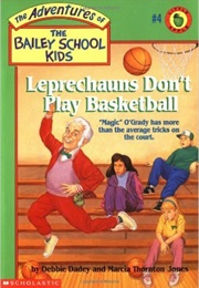 Leprechauns Don't Play Basketball (Debbie Dadey)