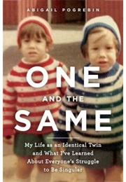 One and the Same (Abigail Pogrebin)