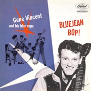 Gene Vincent and His Blue Caps - Bluejean Bop!