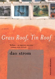 Grass Roof, Tin Roof (Dao Strom)