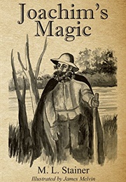 Joachim's Magic (M.L. Stainer)