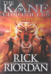 Kane Chronicles - The Red Pyramid (Rick Riordan)
