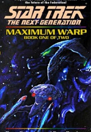 Star Trek the Next Generation Maximum Warp Book One (Dave Galanter &amp; Greg Brodeur)