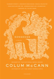 Songdogs (Colum McCann)