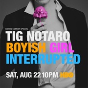 Tig Notaro: Boyish Girl Interrupted