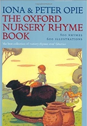 The Oxford Nursery Rhyme Book (Iona and Peter Opie)