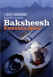 Kati Hirschel Series (Esmahan Aykol)