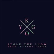 Kygo - Stole the Show