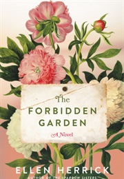The Forbidden Garden (Ellen Herrick)