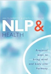 NLP and Health (Joseph O'Connor)