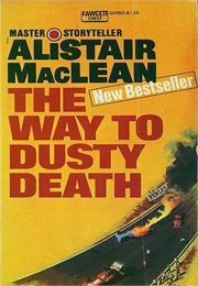 The Way to Dusty Death (MacLean)