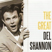 Del Shannon - The Great ..