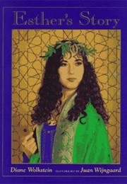 Esther's Story (Diane Wolkstein)