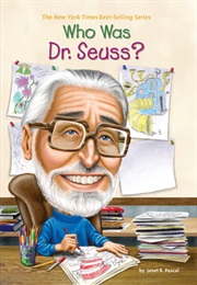 Who Was Dr. Seuss? (Janet Pascal)