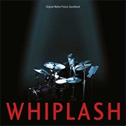 Whiplash (Original Motion Picture Soundtrack)
