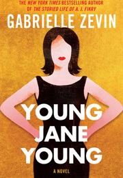 Young Jane Young (Gabrielle Zevin)