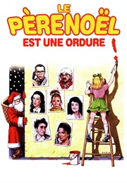 Le Père Noël Est Une Ordure (1982)