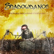 Shadowdance - Future Negative Fantasy