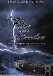 The Price of Freedom (Simon Ivascu and Wesley Pop)