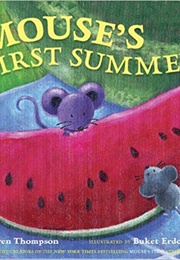 Mouse's First Summer (Lauren Thompson)