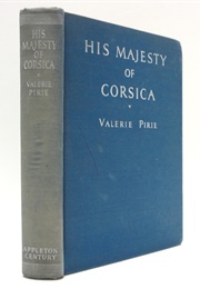 His Majesty of Corsica (Valerie Pirie)