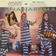 Love in the First Degree - Bananarama
