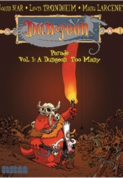 Dungeon: Parade - Vol. 1: A Dungeon Too Many (Joann Sfar)