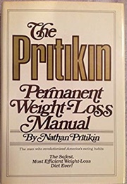 The Pritikin Permanent Weight Loss Manual (Nathan Pritikin)
