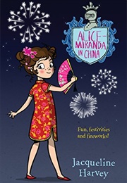 Alice-Miranda in China (Jacqueline Harvey)