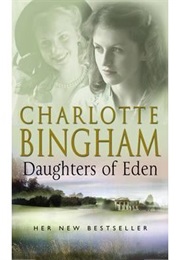 Daughters of Eden (Charlotte Bingham)