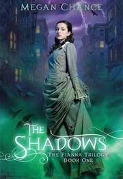 The Shadows (Megan Chance)