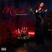 K. Michelle-Rebellious Soul