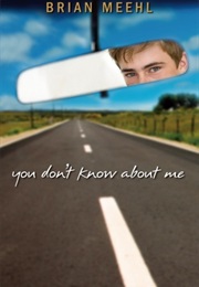 You Don't Know About Me (Brian Meehl)