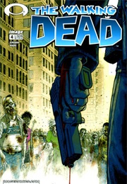 The Walking Dead, Issue #4 (Robert Kirkman)
