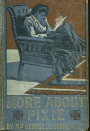 More About Pixie (Mrs George De Horne Vaizey)