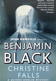 Christine Falls (Benjamin Black)
