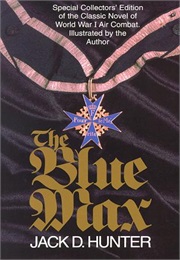 The Blue Max (Jack D. Hunter)