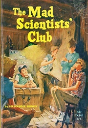 The Mad Scientist's Club (Bertrand R. Brinley)