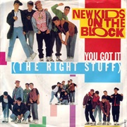New Kids on the Block - (You Got It) the Right Stuff