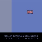 Kirlian Camera- Live in London